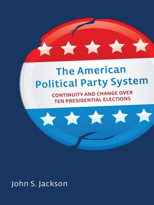 cover image of The American Political Party System